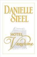 Hotel Vendome di Danielle Steel edito da DELACORTE PR