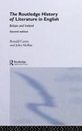 The Routledge History of Literature in English: Britain and Ireland di Ronald Carter, John Mcrae edito da ROUTLEDGE