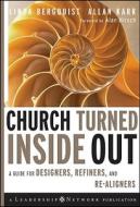 Church Turned Inside Out di Linda Bergquist edito da Jossey Bass