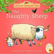 The Naughty Sheep di Heather Amery edito da Usborne Publishing Ltd