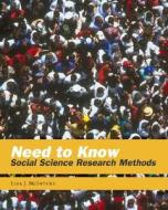 Need to Know: Social Science Research Methods di Lisa J. McIntyre edito da McGraw-Hill Education - Europe