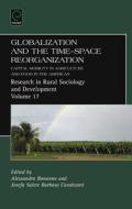 Globalization and the Time-space Reorganization edito da Emerald Group Publishing Limited