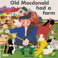 Old MacDonald edito da Child's Play International