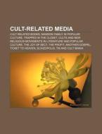 Cult-related Media: Trapped In The Close di Books Llc edito da Books LLC, Wiki Series