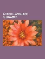Arabic-language Surnames di Source Wikipedia edito da University-press.org