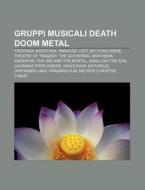 Gruppi Musicali Death Doom Metal: Trista di Fonte Wikipedia edito da Books LLC, Wiki Series