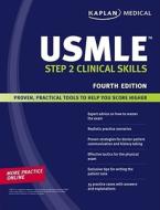 Kaplan Medical Usmle Step 2 Clinical Skills di Kaplan edito da Kaplan Aec Education