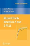 Mixed-effects Models In S And S-plus di Jose C. Pinheiro, Douglas M. Bates edito da Springer-verlag New York Inc.