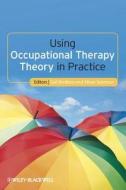 Using Occupational Therapy di Boniface edito da John Wiley & Sons, Ltd.