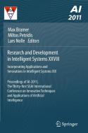 Proceedings of AI-2011: Research and Development in Intelligent Systems XXVIII Incorporating Applications and Innovation edito da Springer-Verlag GmbH