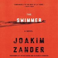 The Swimmer di Joakim Zander edito da Audiogo