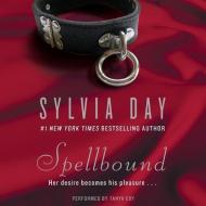 Spellbound di Sylvia Day edito da Blackstone Audiobooks