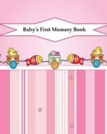 Baby's First Memory Book: Baby's First Memory Book; Flower Girl di A. Wonser edito da Createspace