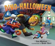 Dino-Halloween di Lisa Wheeler edito da CAROLRHODA BOOKS