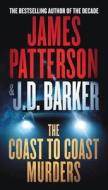 The Coast-To-Coast Murders di James Patterson edito da GRAND CENTRAL PUBL
