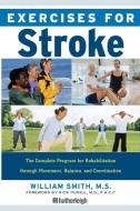 Exercises For Stroke di William Smith edito da Penguin Random House Group