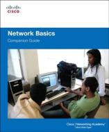 Network Basics Companion Guide di Cisco Networking Academy edito da Pearson Education (us)