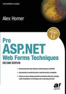 Pro Asp.net Web Forms Techniques di Alex Homer edito da Apress