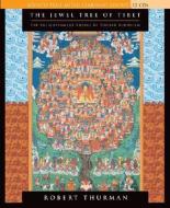 The Jewel Tree of Tibet di Robert Thurman edito da Sounds True