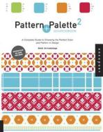 Pattern And Palette Sourcebook di Heidi Arrizabalaga edito da Rockport Publishers Inc.