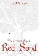 Red Sand di Anne MacReynold edito da Proving Press
