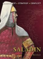 Saladin di David Nicolle edito da Bloomsbury Publishing PLC