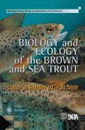 Biology and Ecology of the Brown and Sea Trout di Sjaak Brinkkemper, Eva Lindencrona, Arne Solvberg edito da Springer London