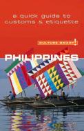 Philippines - Culture Smart! The Essential Guide to Customs & Culture di Graham Colin-Jones, Yvonne Colin-Jones edito da Kuperard