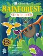 Rainforest Sticker Book di Margot Channing edito da Salariya Book Company Ltd