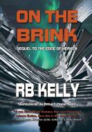 On The Brink di Kelly RB Kelly edito da NewCon Press