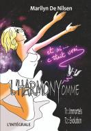 L'harmonyomme, l'intégrale di Marilyn de Nilsen edito da Books on Demand