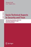 Socio-Technical Aspects in Security and Trust edito da Springer International Publishing