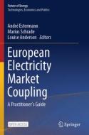 European Electricity Market Coupling edito da Springer International Publishing