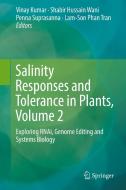 Salinity Responses and Tolerance in Plants, Volume 2 edito da Springer-Verlag GmbH