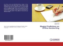 Magical Predictions on Offline Handwriting di Noureen Jan, Sania Kaleem edito da LAP Lambert Academic Publishing