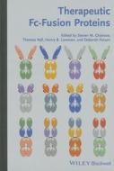 Therapeutic Fc-fusion Proteins di SM Chamow edito da Wiley-vch Verlag Gmbh