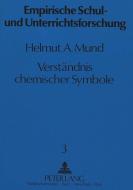 Verständnis chemischer Symbole di Helmut A. Mund edito da Lang, Peter GmbH