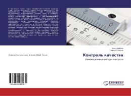 Kontrol' kachestva di Il'ya Nefjolov, Alexej Pavlov edito da LAP Lambert Academic Publishing
