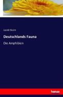 Deutschlands Fauna di Jacob Sturm edito da hansebooks