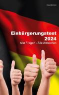 Einbürgerungstest 2024 di Hans Mehlheim edito da Books on Demand