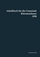 Adreßbuch für die Gemeinde Kleinmachnow,  Kreis Teltow, 1938 edito da Klaus-D. Becker
