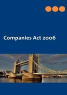 Companies Act 2006 edito da Fvsr Fachverlag F R Steuern Und Recht Gmbh