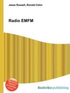 Radio Emfm edito da Book On Demand Ltd.