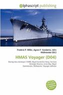 Hmas Voyager (d04) edito da Vdm Publishing House