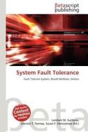 System Fault Tolerance edito da Betascript Publishing