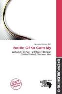 Battle Of Xa Cam My edito da Brev Publishing