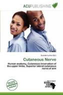Cutaneous Nerve edito da Acu Publishing
