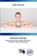 Lifetrack Therapy edito da Commun