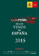 Penin Guide To Spanish Wine edito da Pi & Erre Ediciones