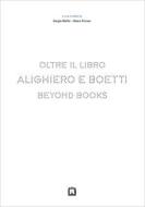 Alighiero E Boetti: Beyond Books edito da EDIZIONI CORRAINI